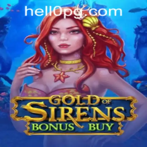 Explorando o Fascinante Mundo de GoldofSirensBonusBuy: Uma Nova Dimensão no Universo dos Jogos